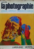 Toute La Photo Graphie - Pierre Montel , C864