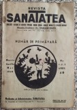 Revista Sanatatea// nr. 1-2-3, anul 40, martie-aprilie-mai 1940