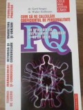 CUM SA NE CALCULAM COEFICIENTUL DE PERSONALITATE PQ-GERTI SENGER WALTER HOFFMANN-266774
