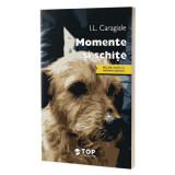 Momente si schite - Ion Luca Caragiale