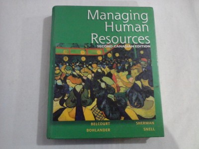 MANAGING HUMAN RESOURCES - MONICA BELCOURT, ARTHUR SHERMAN, GEORGE BOHLANDER, SCOTT SNELL foto