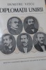 DIPLOMATII UNIRII
