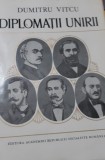 DIPLOMATII UNIRII