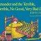 Alexander and the Terrible, Horrible, No Good, Very Bad Day