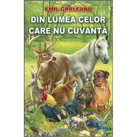 Din Lumea Celor Care Nu Cuvanta - Emil Garleanu