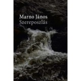 Szereposzl&aacute;s - Marno J&aacute;nos