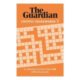 The Guardian Cryptic Crosswords 2 Carti Engleza Puzzele Dificile Carti