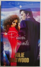 Pasiuni mocnite &ndash; Julie Garwood