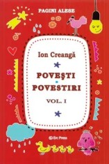 Pagini alese. Povesti. Povestiri. Volumul 1/Ion Creanga