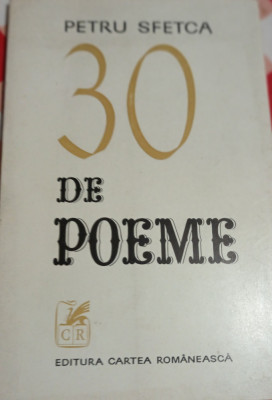30 DE POEME PETRU SFETCA AUTOGRAF BANAT !!!!! foto