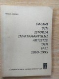 Pagini din istoria invatamantului artistic din Iasi (1860-1995) - Mihail Cozmei