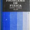 Probleme de fizica pentru clasele XI-XII &ndash; Gh. Vladuca