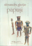 Papusi | Alexandru Ghetie