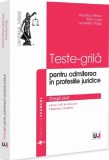 Teste-grilă pentru admiterea &icirc;n profesiile juridice. Drept civil - Paperback brosat - Veronica Stoica, Mara Ioan, Laurențiu Dragu - Universul Juridic