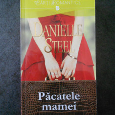 DANIELLE STEEL - PACATELE MAMEI