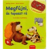 Megf&uacute;jni, &eacute;s tapaszt r&aacute; - Bernd Penners
