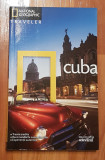 Cuba de Christopher P. Baker. National Geographic Traveler, Biblioteca Adevarul