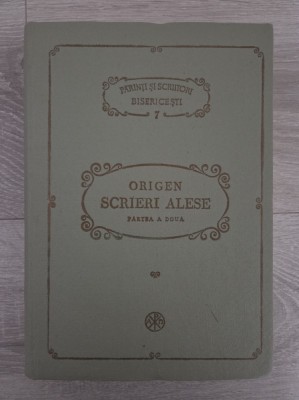 ORIGEN. SCRIERI ALESE. Partea a doua (PSB 7) foto