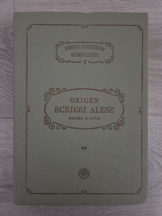 ORIGEN. SCRIERI ALESE. Partea a doua (PSB 7)