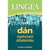 D&aacute;n nyelvtani &aacute;ttekint&eacute;s - Praktikus p&eacute;ld&aacute;kkal