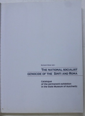 The National Socialist genocide of the Sinti and Roma /​ Romani Rose (ed.). foto