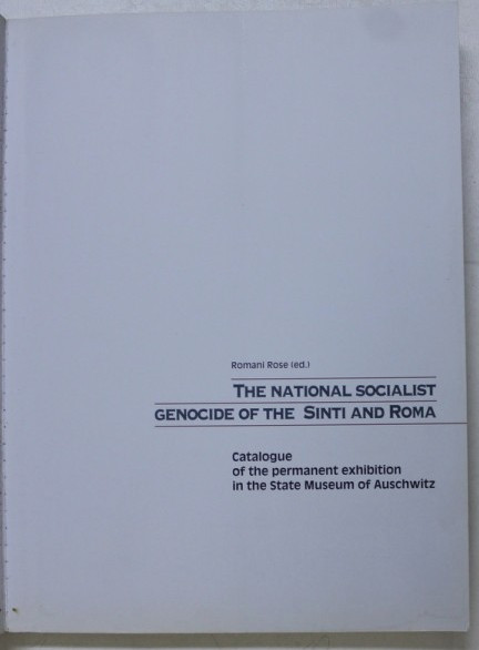 The National Socialist genocide of the Sinti and Roma /​ Romani Rose (ed.).