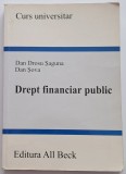 Dan Drosu Saguna - Drept financiar public