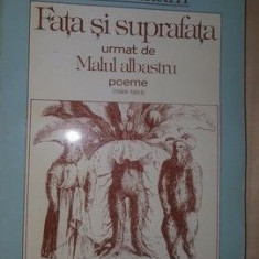 Fata si suprafata: urmat de Malul albastru- Gellu Naum