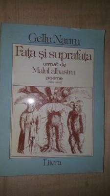 Fata si suprafata: urmat de Malul albastru- Gellu Naum foto