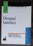 ALEXANDRU BACACI - DREPTUL FAMILIEI. CURS UNIVERSITAR