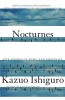 Nocturnes: Five Stories of Music and Nightfall