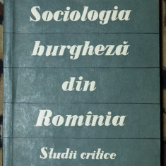 Gall Erno - Sociologia burgheza din Romania. Studii critice