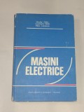 NICOLAE GALAN \ CONSTANTIN GHITA \ MIHAI CISTELECAN - MASINI ELECTRICE