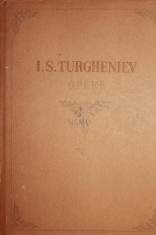 OPERE, 6 Volume - I. S. TURGHENIEV foto