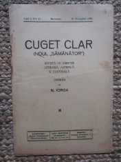 Revista - Cuget Clar - Noul Semanator - condusa de N. Iorga - ANUL I NR. 19 18 NOIEMBRIE 1936
