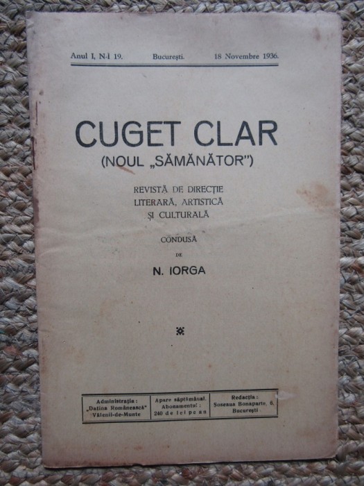 Revista - Cuget Clar - Noul Semanator - condusa de N. Iorga - ANUL I NR. 19 18 NOIEMBRIE 1936