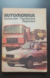 Automobilul. Construcție * Funcționare * Depanare