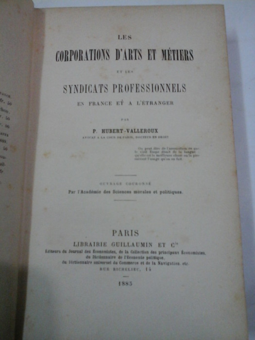 LES CORPORATIONS D ARTS ET METIERS ET LES SYNDICATS PROFESSIONNELS EN FRANCE ET A L ETRANGER - P. Hubert Valleroux - 1885