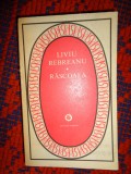 Rascoala - Liviu Rebreanu 515 pagini