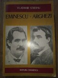 Eminescu, Arghezi- Vladimir Streinu