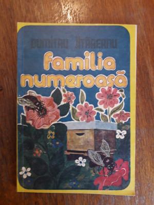 Familia numeroasa - Carte pentru micii apicultori / R8P5F foto