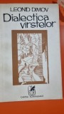 Dialectica varstelor - Leonid Dimov