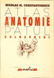 ATLAS DE ANATOMIE LA PATUL BOLNAVULUI-NICOLAE M. CONSTANTINESCU-277612