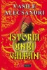 Istoria unui galban - Vasile Alecsandri - Carte Beletristica Aventura