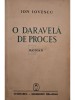 Ion Iovescu - O daravela de proces (Editia: 1940)