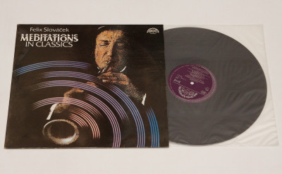 Felix Slovacek - Meditations in Classics - disc vinil ( vinyl , LP ) NOU foto