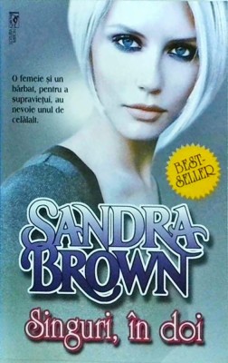 Sandra Brown - Singuri in doi foto
