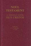 Noul Testament al Domnului nostru Isus Cristos. Traducere D. Cornilescu,