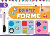 Invata sa scrii! Primele forme
