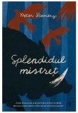 Splendidul mistret | Peter Demeny